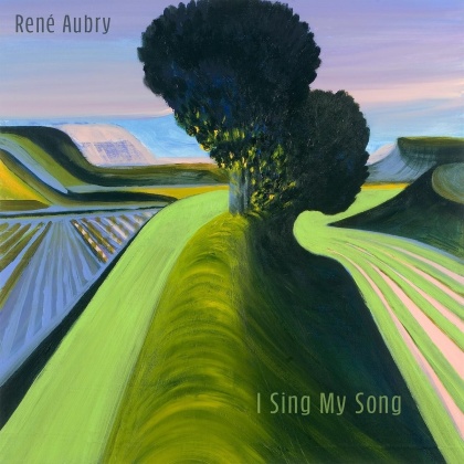 René Aubry - I Sing My Song