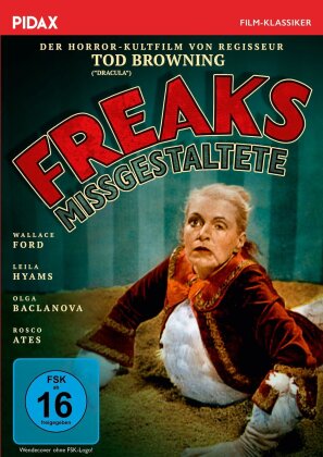 Freaks - Missgestaltete (1932) (Pidax Film-Klassiker, s/w)