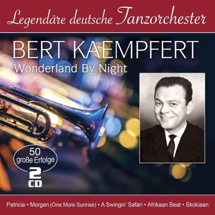 Bert Kaempfert - Wonderland by Night - 50 grosse Erfolge (2 CDs)