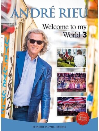 André Rieu - Welcome To My World 3 (3 DVDs)