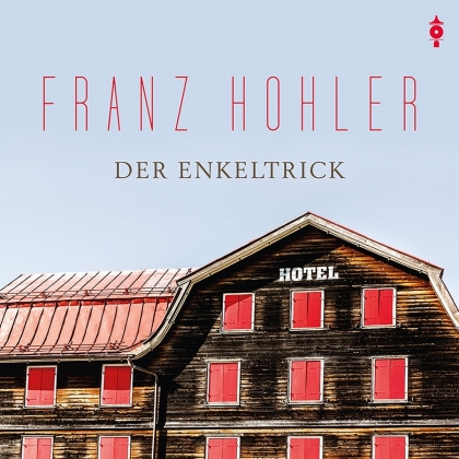 Franz Hohler - Der Enkeltrick (3 CD)