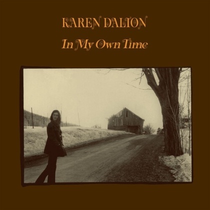 Karen Dalton - In My Own Time (2022 Reissue, Light In The Attic, 50th Anniversary Edition, Limited Edition, Remastered, Silver Vinyl, LP)