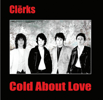 The Clerks - Cold About Love (7" Single)