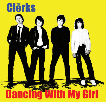 The Clerks - Dancing With My Girl (7" Single)