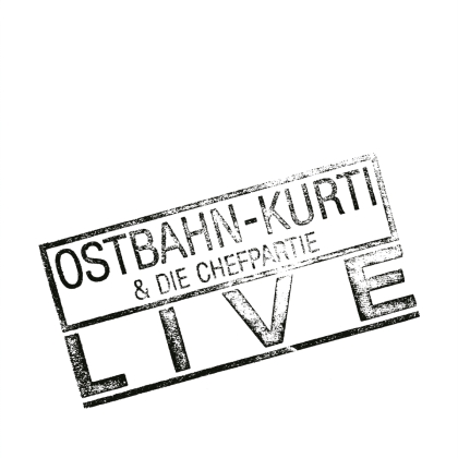 Ostbahn-Kurtî & Die Chefpartie - Live (LP)