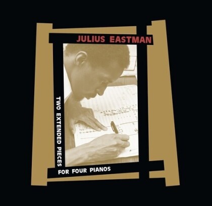 Julius Eastman - Two Extended Pieces For Four Pianos (2 LPs)