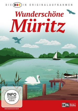 Wunderschöne Müritz (Die DDR in Originalaufnahmen)