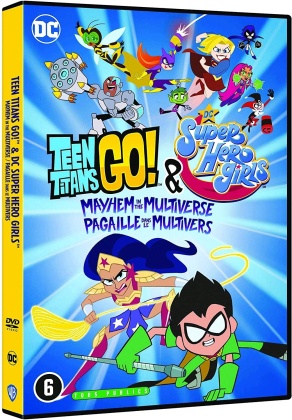 Teen Titans Go! & DC Super Hero Girls - Mayhem dans le Multiverse