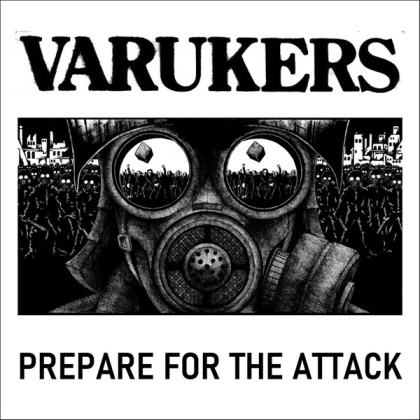 The Varukers - Prepare For The Attacked (LP)