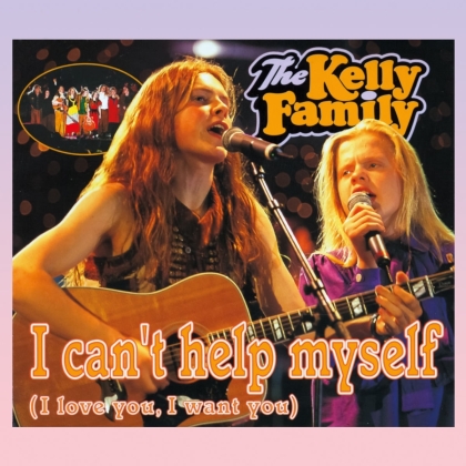 The Kelly Family - I Can't Help Myself (7" Single)