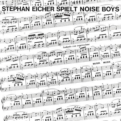 Stephan Eicher - Spielt Noise Boys (2022 Reissue, 12" Maxi)