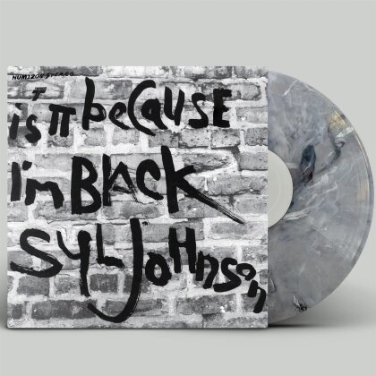 Syl Johnson - Is It Because I'm Black (2022 Reissue, Indies Only, LP)