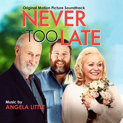 Angela Little - Never Too Late - OST