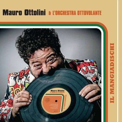 Mauro Ottolini & L'orchestra Ottovolante - Il Mangiadischi (2 CDs)