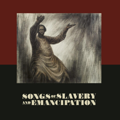 Songs Of Slavery & Emancipation
