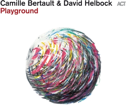 Camille Bertault & David Helbock - Playground
