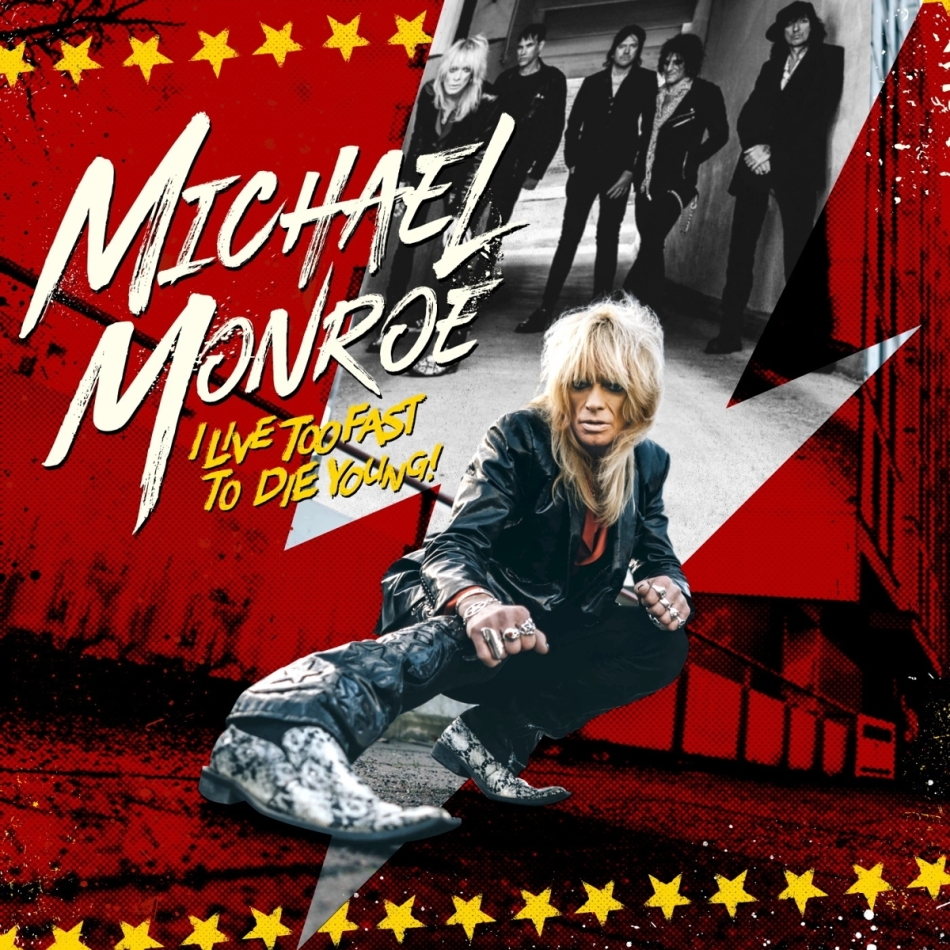 Michael Monroe (Hanoi Rocks) - I Live Too Fast to Die Young (LP)