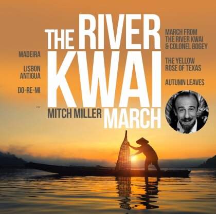 Mitch Miller - The River Kwai March Golden Hits (2 CDs)