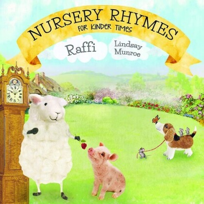 Raffi & Lindsay Munroe - Nursery Rhymes For Kinder Times