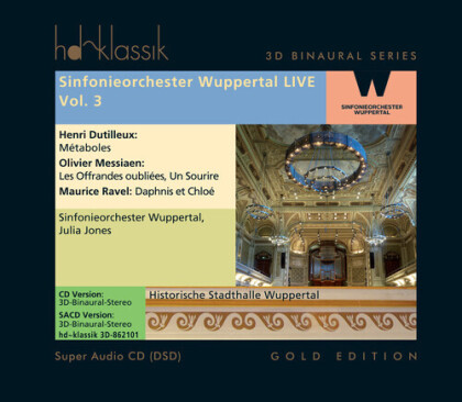 Julia Jones, Sinfonieorchester Wuppertal, Henri Dutilleux (1916-2013), Olivier Messiaen (1908-1992) & Maurice Ravel (1875-1937) - Sinfonieorchester Wuppertal Live 3