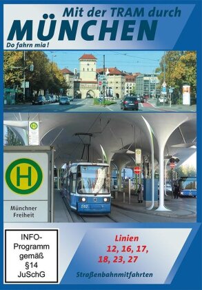 München - Do fahrn mia! Tram 12, 16, 17, 18, 23, 27