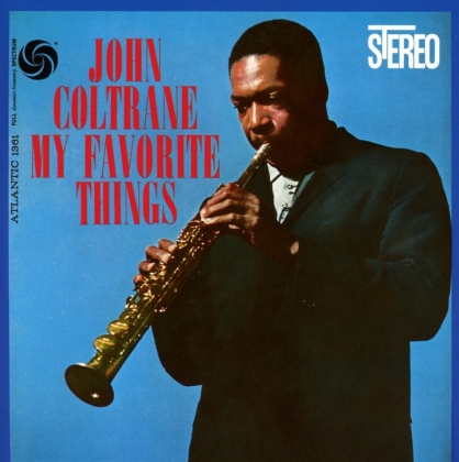 John Coltrane - My Favorite Things (2022 Reissue, Rhino, 2 CDs)