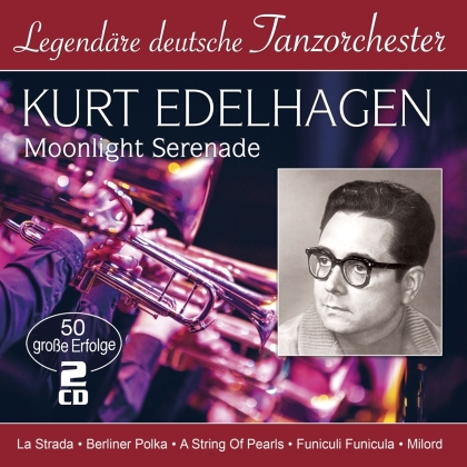 Kurt Edelhagen - Moonlight Serenade - 50 Grosse Erfolge (Music Tales, 2 CDs)