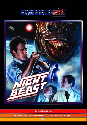 Night Beast - La bestia notturna venuta dallo spazio (1982) (Collana Horrible Tapes)