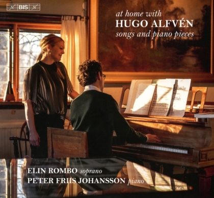 Johansson, Hugo Alfvén (1872-1960), Elin Rombo & Peter Friis Johansson - At Home With Hugo Alfven (Hybrid SACD)