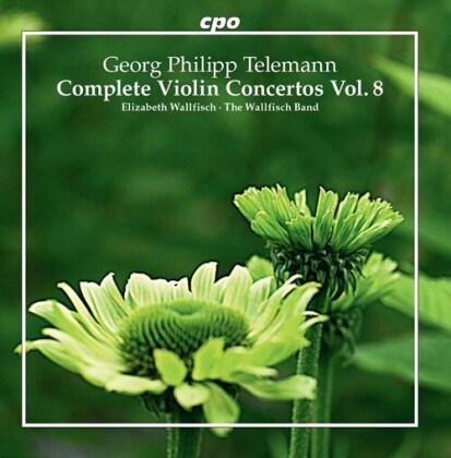 Georg Philipp Telemann (1681-1767), Elizabeth Wallfisch & The Wallfisch Band - Complete Violin Concertos Vol. 8