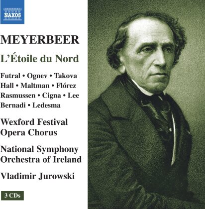 Giacomo Meyerbeer (1791-1864), Vladimir Jurowski (1915-1972), National Symphony Orchestra of Ireland & Wexford Festival Opera Chorus - L'etoile Du Nord (3 CDs)