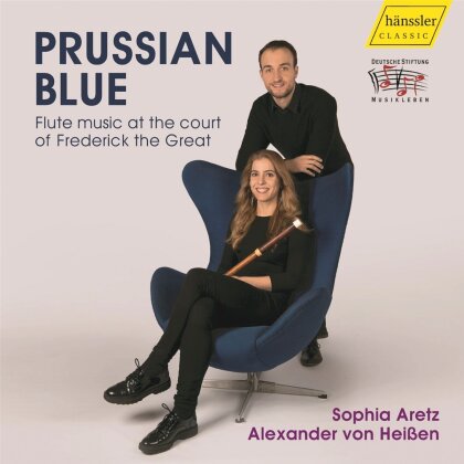 Sophie Aretz & Alexander von Heissen - Prussian Blue - Flute Music At the Court of - Frederick the Great
