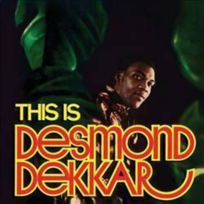 Desmond Dekker - This Is Desmond Dekkar (2022 Reissue, LP)