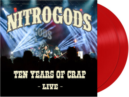 Nitrogods - Ten Years Of Crap - Live (Limited Edition, Red Vinyl, 2 LPs)