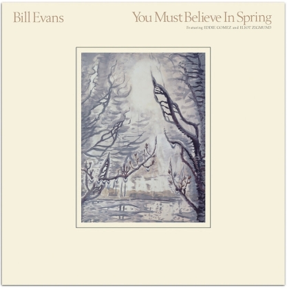 Bill Evans - You Must Believe In Spring (2022 Reissue, Craft Recordings)