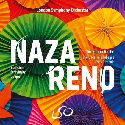 Simon Rattle, London Symphony Orchestra, Igor Strawinsky (1882-1971), Chris Richards, Katia Labèque, … - Nazareno! (SACD)