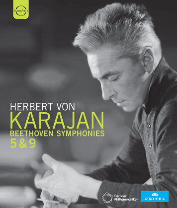 Herbert von Karajan & Ludwig van Beethoven (1770-1827) - Beethoven: Sinfonien Nr. 5 & 9 (Unitel Classica)
