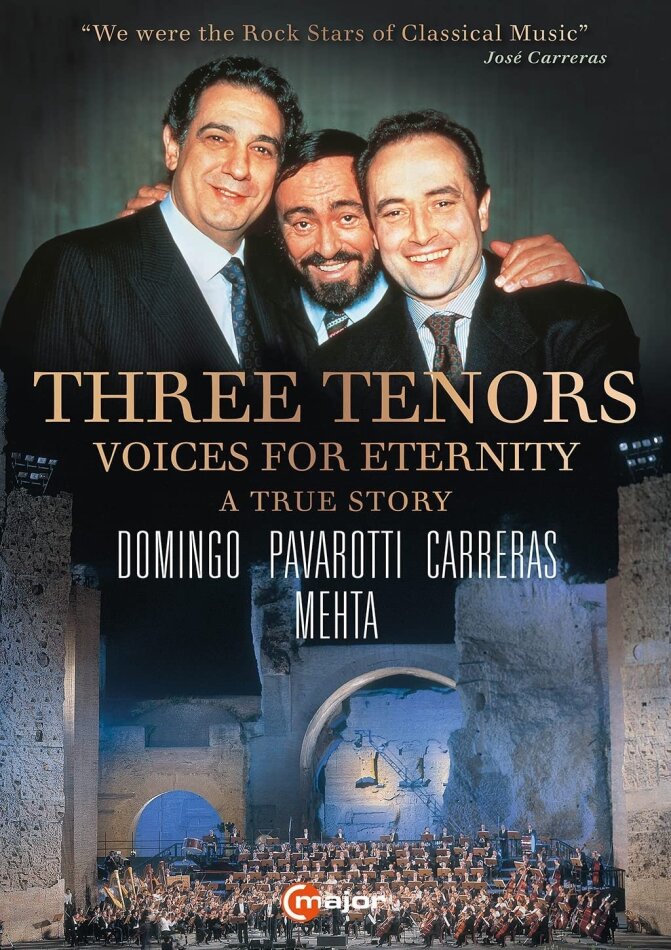 Domingo / Pavarotti / Carreras - Voices for Eternity - A True Story - Three Tenors