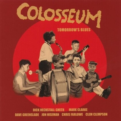 Colosseum - Tomorrow's Blues (2022 Reissue, Repertoire)
