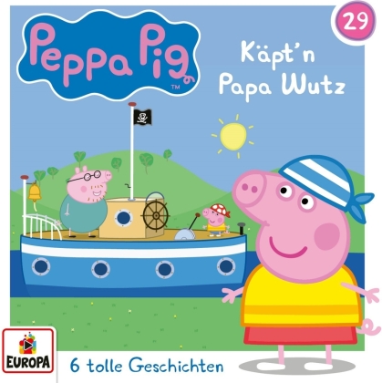 Peppa Pig Hörspiele - Folge 29: Käpt'n Papa Wutz