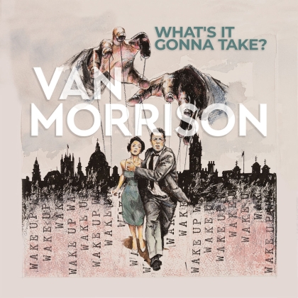 Van Morrison - What's It Gonna Take? (2 LPs)