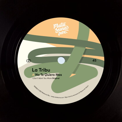 La Tribu - No Te Quiero Mas (I Don't Want You More) (7" Single)