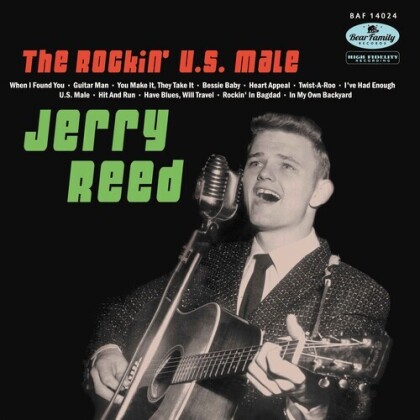 Jerry Reed - Rockin' U.S. Male (10" Maxi + CD)