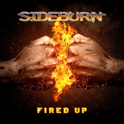 Sideburn (Ch) - Fired Up (Digipack)