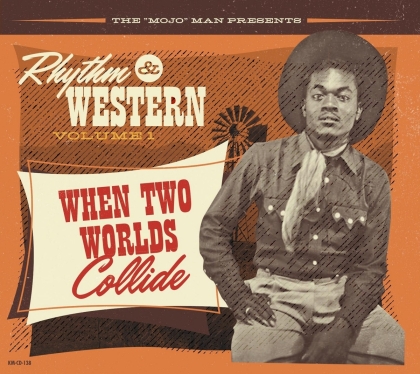 Rhythm & Western Vol. 1 - When Two Worlds Collide