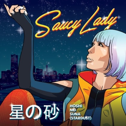Saucy Lady - Hoshi No Suna - Stardust (Orange Vinyl, 7" Single)