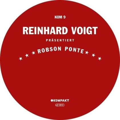 Reinhard Voigt - Robson Ponte (12" Maxi)