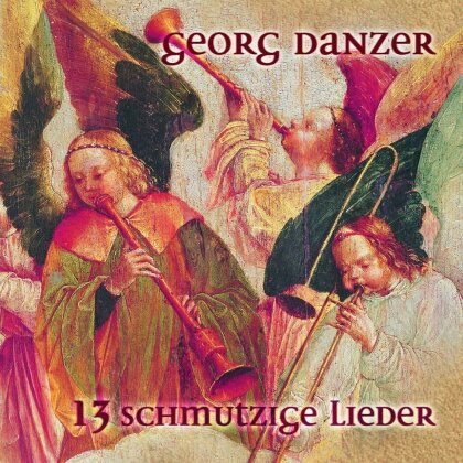 Georg Danzer - 13 Schmutzige Lieder (2022 Reissue, 2 LPs)