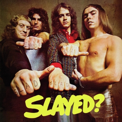 Slade - Slayed (2022 Reissue, Deluxe Edition)