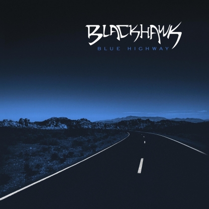 Blackhawk - Blue Highway (Digipack)